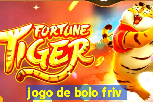 jogo de bolo friv